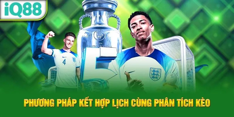 phuong-phap-ket-hop-lich-cung-phan-tich-keo_33_11zon_33_11zon